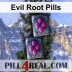 Evil Root Pills 579