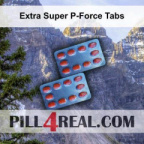 Extra Super P-Force Tabs 065