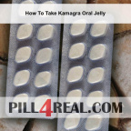 How To Take Kamagra Oral Jelly 029