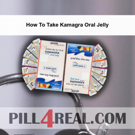 How To Take Kamagra Oral Jelly 278