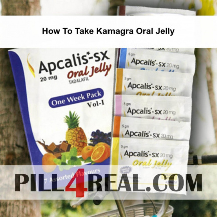 How To Take Kamagra Oral Jelly 995