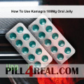 How To Use Kamagra 100Mg Oral Jelly 367