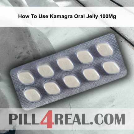 How To Use Kamagra Oral Jelly 100Mg 249