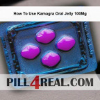 How To Use Kamagra Oral Jelly 100Mg 797