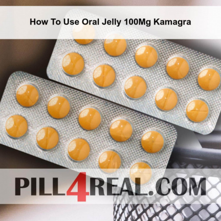 How To Use Oral Jelly 100Mg Kamagra 946