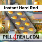 Instant Hard Rod 698