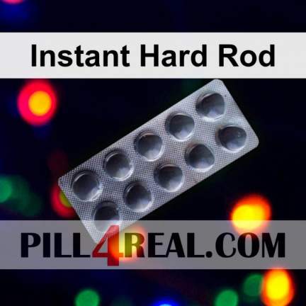 Instant Hard Rod 713