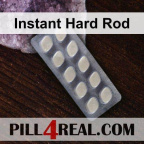 Instant Hard Rod 739