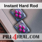 Instant Hard Rod 801