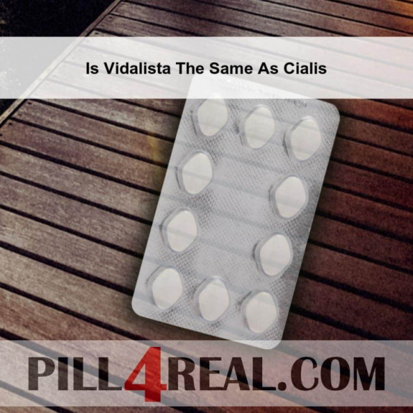 Is Vidalista The Same As Cialis 258