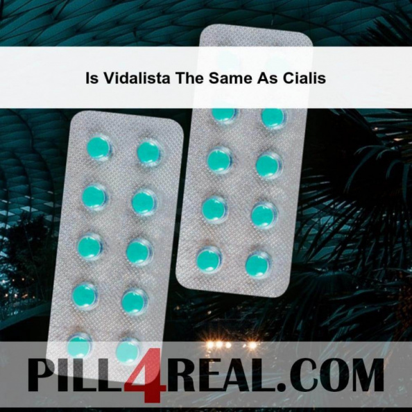 Is Vidalista The Same As Cialis 923