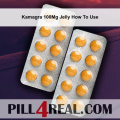 Kamagra 100Mg Jelly How To Use 625