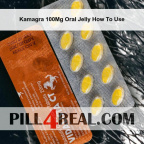Kamagra 100Mg Oral Jelly How To Use 828