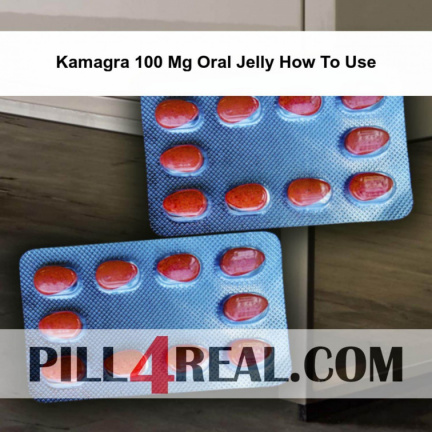Kamagra 100 Mg Oral Jelly How To Use 930