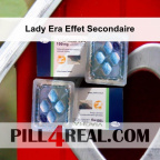 Lady Era Effet Secondaire 529