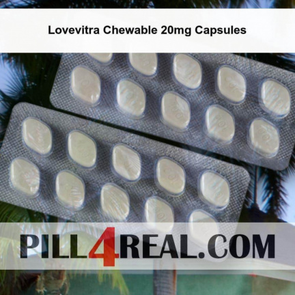 Lovevitra Chewable 20mg Capsules 247