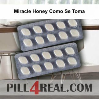 Miracle Honey Como Se Toma 086