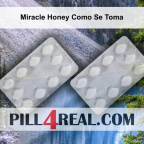 Miracle Honey Como Se Toma 231