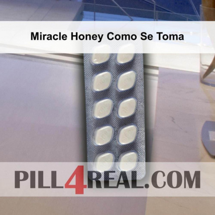 Miracle Honey Como Se Toma 324