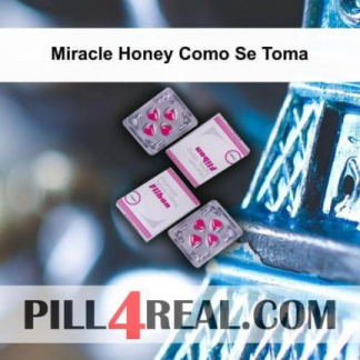 Miracle Honey Como Se Toma 519