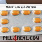 Miracle Honey Como Se Toma 650