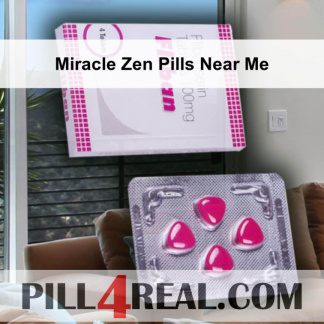 Miracle Zen Pills Near Me 706