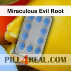 Miraculous Evil Root 429