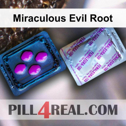 Miraculous Evil Root 629