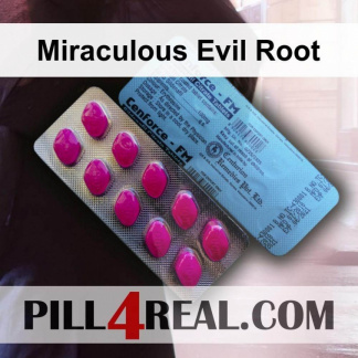 Miraculous Evil Root 796