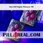 New Stiff Nights Platinum 15K 418