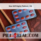 New Stiff Nights Platinum 15K 505