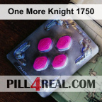 One More Knight 1750 270