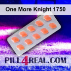 One More Knight 1750 350
