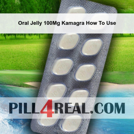 Oral Jelly 100Mg Kamagra How To Use 445