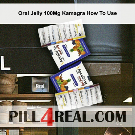 Oral Jelly 100Mg Kamagra How To Use 453