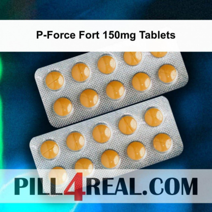 P-Force Fort 150mg Tablets 027