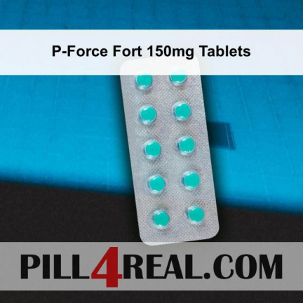 P-Force Fort 150mg Tablets 345