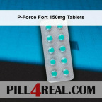 P-Force Fort 150mg Tablets 345