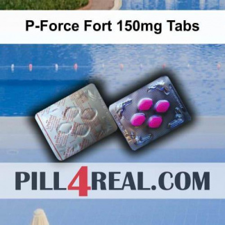 P-Force Fort 150mg Tabs 710