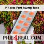 P-Force Fort 150mg Tabs 897