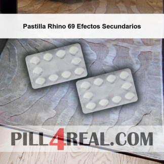 Pastilla Rhino 69 Efectos Secundarios 392