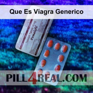 Que Es Viagra Generico 349