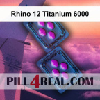 Rhino 12 Titanium 6000 528