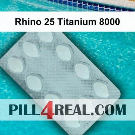 Rhino 25 Titanium 8000 250
