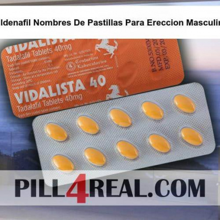 Sildenafil Nombres De Pastillas Para Ereccion Masculina 489