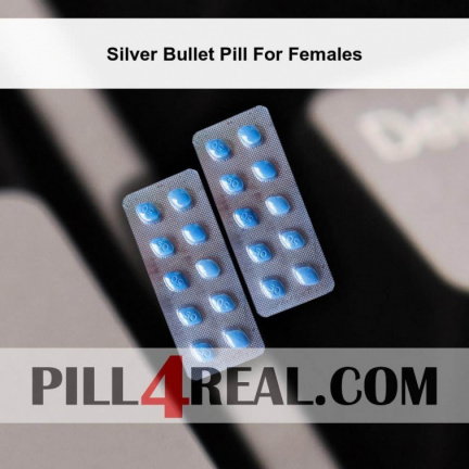 Silver Bullet Pill For Females 387