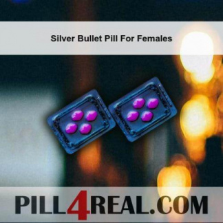 Silver Bullet Pill For Females 771