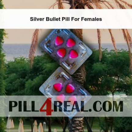 Silver Bullet Pill For Females 859