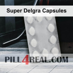 Super Delgra Capsules 507