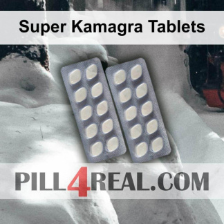 Super Kamagra Tablets 245